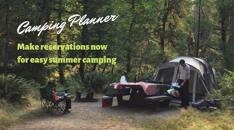 Plan Now, Camp Later: Reserve Early for the Best Northwest Campsites