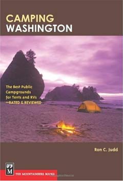 Camping Washington by Ron Judd published by The Mountaineers Books