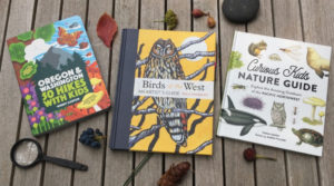 Northwest Bookshelf: Exploring Northwest Nature with Kids