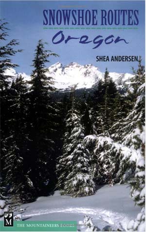 Snowshoe Routes Oregon